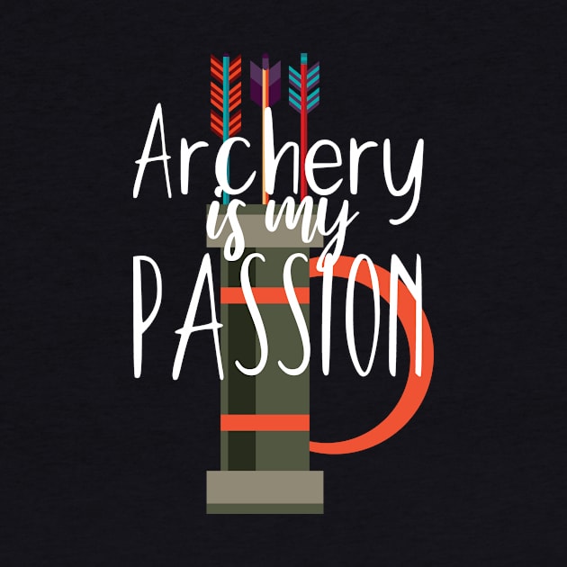 Archery is my passion by maxcode